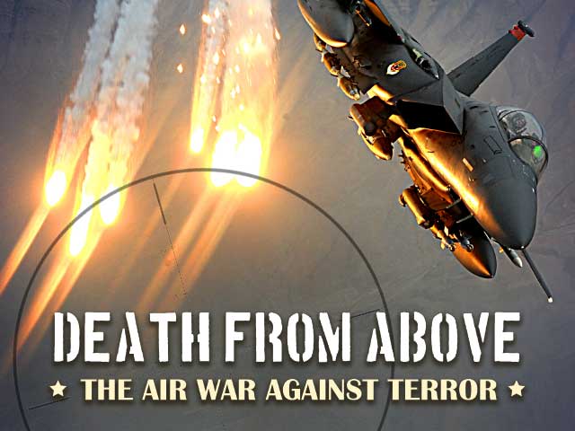 Death From Above – Air War Against Terror