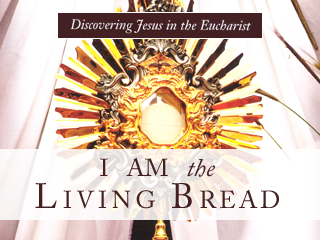 I Am The Living Bread