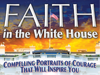 Faith In The White House