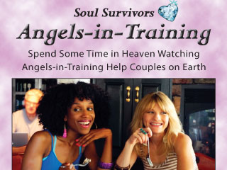 Soul Survivors 1: Angels in Training