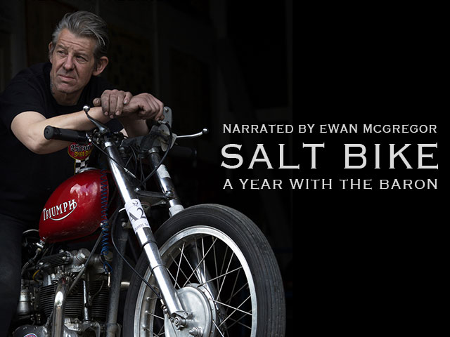 Salt Bike: A Year With The Baron