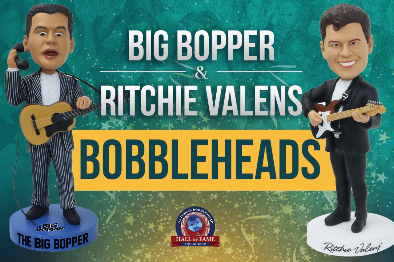 First Ritchie Valens and The Big Bopper Bobbleheads Unveiled